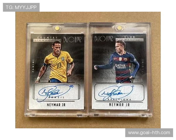 足球球星卡双签的市场价值解析及影响因素分析 足球球星卡双签的市场价值解析及影响因素分析